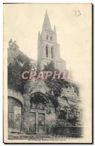 Cartes postales St Emillion pres Libourne Clocher Bat au dessus de l'Eglise Monolithe XII siecle