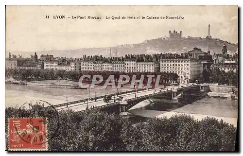Cartes postales Lyon le Pont Morand le Quai de Retz et le Coteau de Fourviere