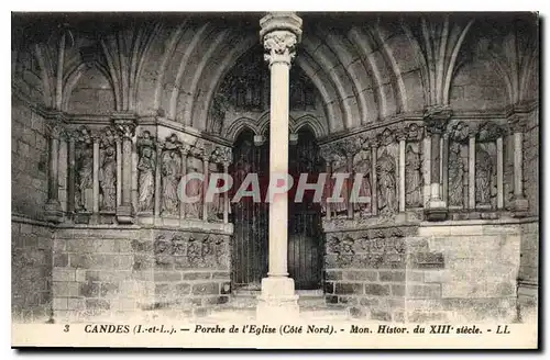 Cartes postales Candes I et L Porche de l'Eglise Cote Nord Mon histor du XIII siecle