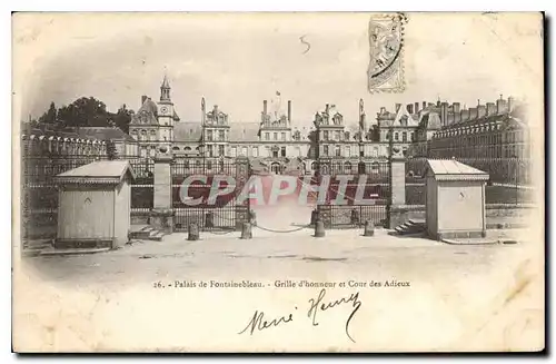 Cartes postales Palais de Fontainebleau Grille d'Honneur et Cour des Adieux