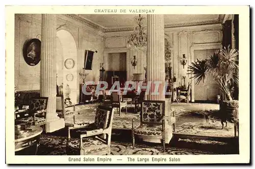 Cartes postales Chateau de Valencay Grand Salon Empire