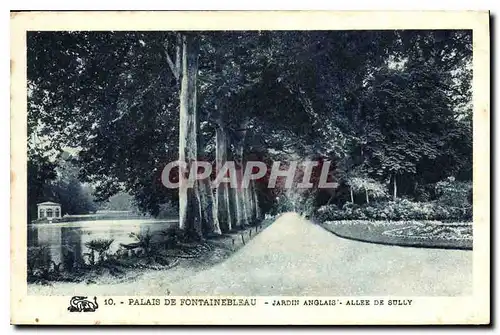 Cartes postales Palais de Fontainebleau Jardin Anglais Anglais Allee de Sully