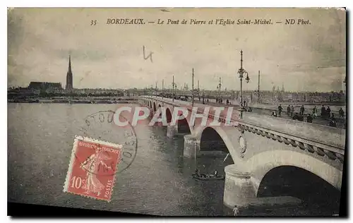 Cartes postales Bordeaux le Pont de Pierre et l'Eglise Saint Michel