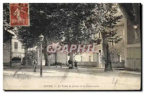 Cartes postales Digne le Palais de Justice et la Gendarmerie