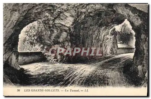 Cartes postales Les Grands Goulets Un Tunnel