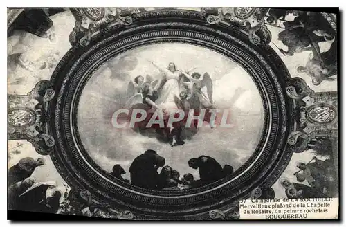 Cartes postales Cathedrale de la Rochelle Merveilleux plafond de la Chapelle du Rosaire du peintre rochelais Bou