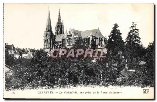 Cartes postales Chartres La Cathedrale vue prise de la Porte Guillaume