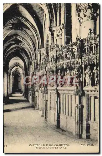 Cartes postales Cathedrale de Chartres Tour du Choeur XVIs