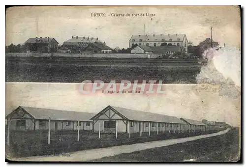 Cartes postales Dreux Caserne du 101e de Ligne Baraquements militaires