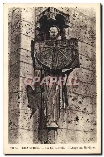 Cartes postales Chartres la Cathedrale l'Ange au Meridien