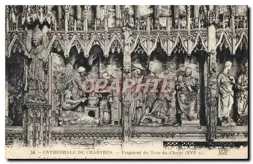 Cartes postales Cathedrale de Chartres Fragment du Tour du Choeur XVIs