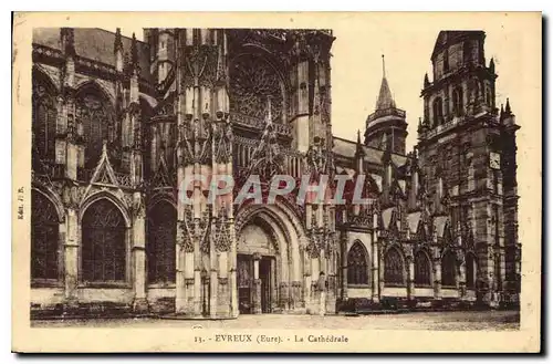 Cartes postales Evreux Eure La Cathedrale