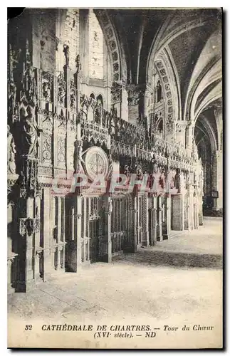 Ansichtskarte AK Cathedrale de Chartres Tour du Choeur XVI siecle