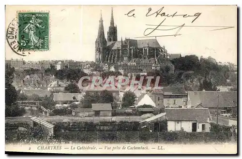 Cartes postales Chartres La Cathedrale Vue prise de Cachemback