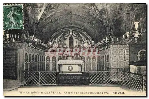 Cartes postales Cathedrale de Chartres Chapelle de Notre Dame sous Terre