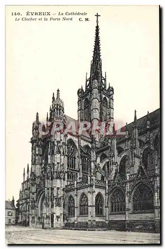 Cartes postales Evreux La Catherdale le clocher et la porte nord