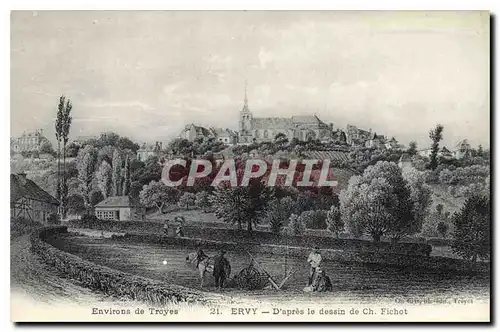 Cartes postales Environs de Troyes Ervy D'Apres le dessin de Ch Fichot