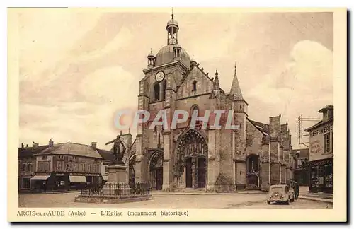 Ansichtskarte AK Arcis sur Aube Aube L'Eglise monument historique Parfumerie