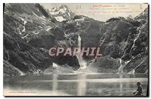 Ansichtskarte AK Les Pyrenees Environs de Luchon La Grande Cascade et le Pic