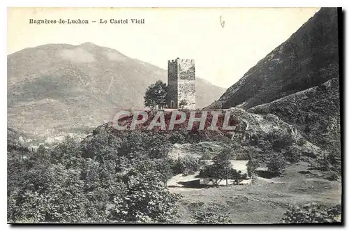 Ansichtskarte AK Bagneres de Luchon Le Castel Vieil