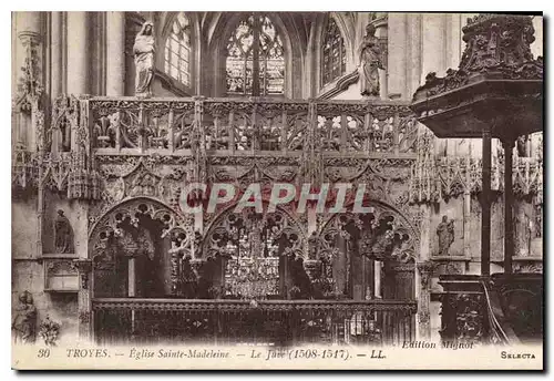 Cartes postales Troyes Eglise Sainte Madeleine Le Jube