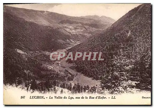 Ansichtskarte AK Luchon La Vallee du Lys vue de la Rue d'Enfer