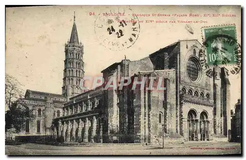 Cartes postales Toulouse Basilique St Sernin Facade Nord