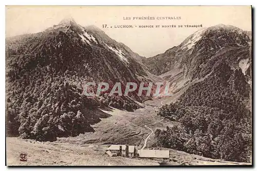 Cartes postales Luchon Hospice et Montee de Venasque