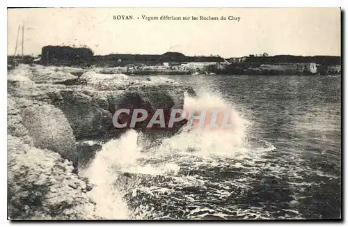 Cartes postales Royan Vagues deferlant sur les Rochers du Chay