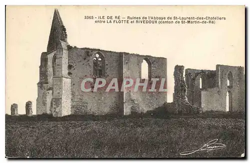 Ansichtskarte AK Ile de Re Ruines de l'Abbaye de St Laurent des Chateliers