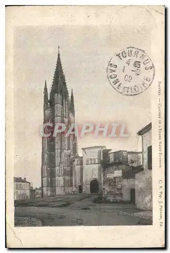 Cartes postales Saintes Clocher de l'Eglise Saint Eutrope