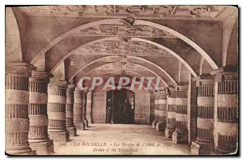 Cartes postales La Rochelle Les Porches de l'Hotel de VIlle