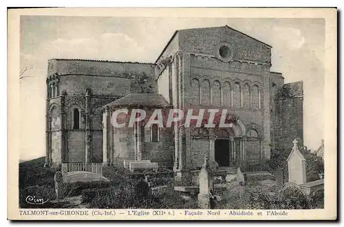 Cartes postales Talmont sur Gironde Ch Inf L'Eglise Facade nord Absidiole et l'Abside