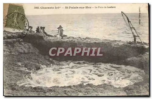 Cartes postales Charente Inf St Palais sur Mer Le Puits de Lauture