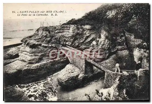 Cartes postales Saint Palais sur Mer Ch Inf Le Pont de la Corniche