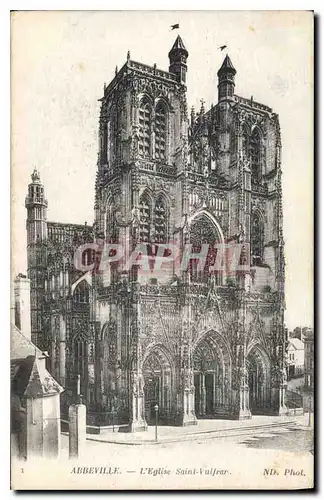 Cartes postales Abbeville L'Eglise Saint Vulfear