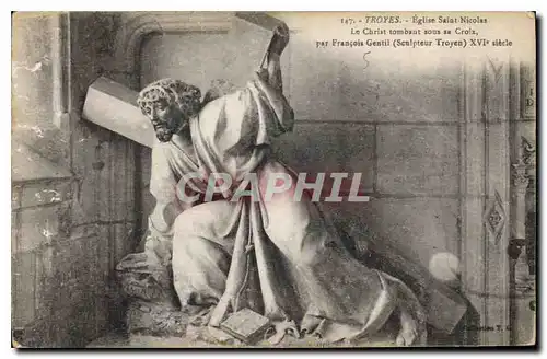 Ansichtskarte AK Troyes Eglise Saint Nicolas Le Christ tombant sous sa Croix