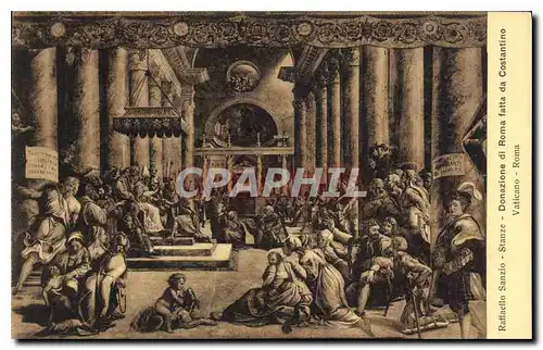 Cartes postales Raffaello Sanzio Stanze Donazione di Roma fatta da Constantino Vaticano Roma