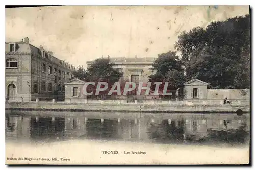 Cartes postales Troyes  Les Archives