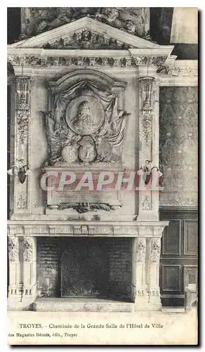 Cartes postales Troyes  Cheminee de la Grande Salle de l'Hotel de Ville