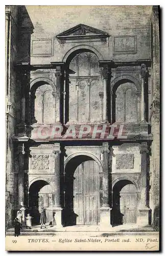 Cartes postales Troyes Eglise Saint Nizier Portail sud