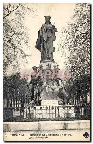 Cartes postales Toulouse Monument des Combattants de 1870 71 Allee Saint Michel