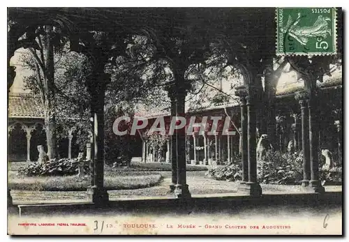 Ansichtskarte AK Toulouse Le Musee Grand Cloitre des Augustins