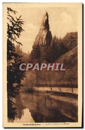 Cartes postales Villard de Lans La Pierre Pointue et la Bourne