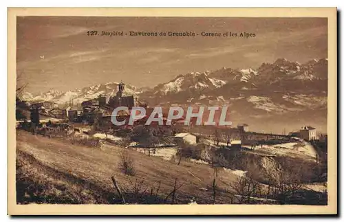 Ansichtskarte AK Dauphine Environs de Grenoble Corene et les Alpes