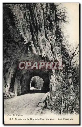 Ansichtskarte AK Route de la Grande Chartreuse Les Tunnels