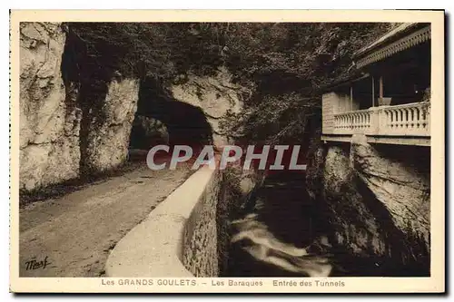 Ansichtskarte AK Les Grands Goulets Les Baraques Entree des Tunnels
