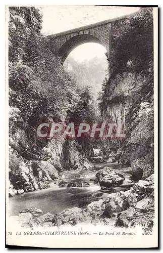 Cartes postales La Grande Chartreuse Isere Le Pont St Bruno