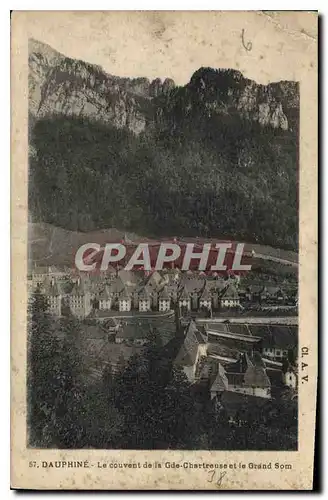 Cartes postales Dauphine Le couvenet de la Gde Chartreuse et le Grand Som