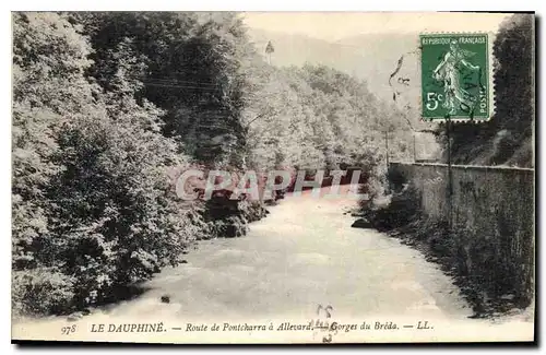 Cartes postales Le Dauphine Route de Pontcharra a Allevard